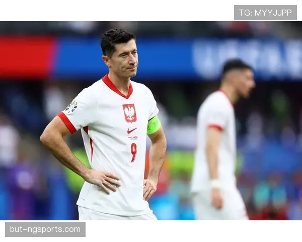 莱万关键战表现与传奇门槛分析